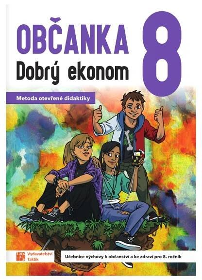 Občanka 8 - dobrý ekonom učebnice
