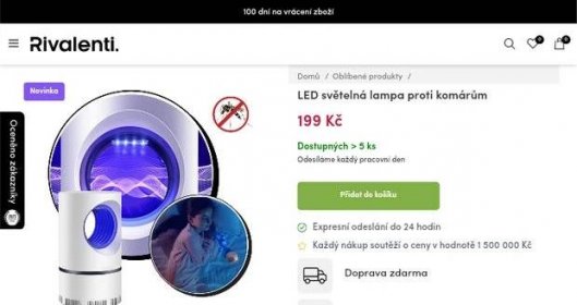 Eliška Chaloupková (30) se snaží od e-shopu Rivalenti.cz získat vrácení peněz za lampu proti komárům, kterou zaplatila předem.