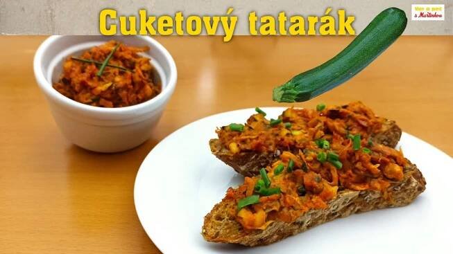 Cuketový tatarák - @VarapecsMartinkou
