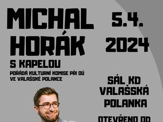 Michal Horák s kapelou v Polance