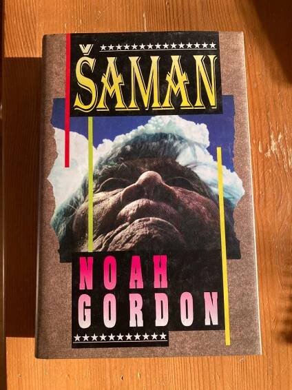 Šaman - Noah Gordon - Knihy