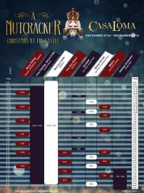 Casa Loma Nutcracker Christmas at the Castle - Schedule 2019