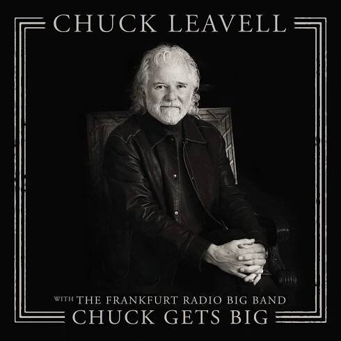 Chuck Gets Big: With The Frankfurt Radio Big Band - Chuck Leavell [CD] od 649 Kč