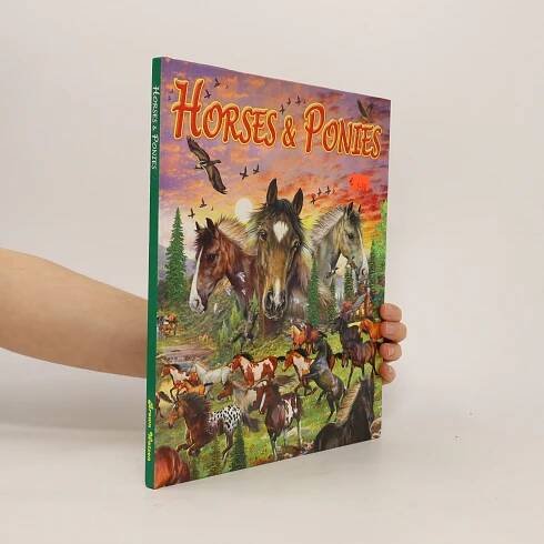 Horses and Ponies - Kathryn Walker - knihobot.cz