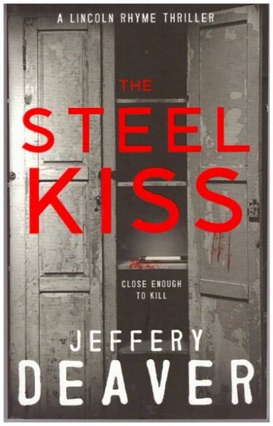 Jeffery Deaver – The Steel Kiss – Plnoknih
