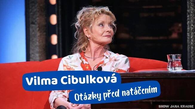 Otázky - Vilma Cibulková - Show Jana Krause 5. 6. 2024