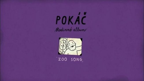 Pokáč - Zoo song [official audio]