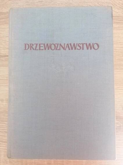 Drzewoznawstwo (Dendrologie) - Odborné knihy