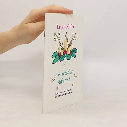 Erika Käfer's is wieder Advent - Erika Käfer - knihobot.cz