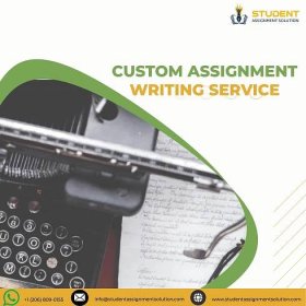 Custom Assignment Writing Service - Online Assignment Writing Services-Student Assignment Solution