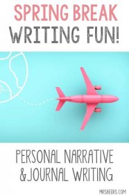 Spring Break Personal Narrative Essay and Journal Writing Activities