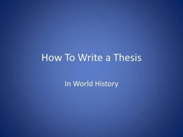 PPT - How To Write a Thesis PowerPoint Presentation, free download - ID:5597570
