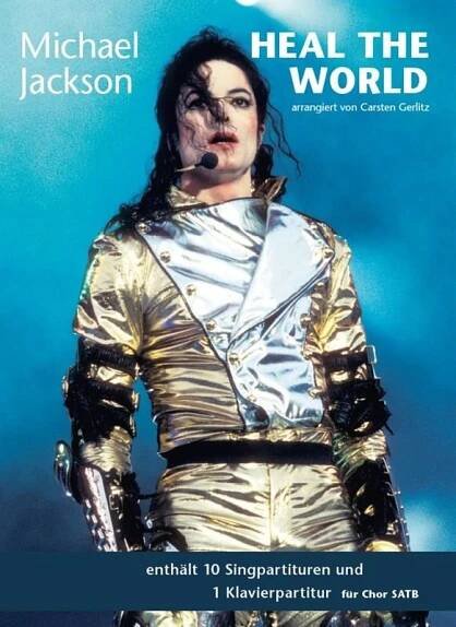 Michael Jackson: Heal The World - sbor SATB a klavír