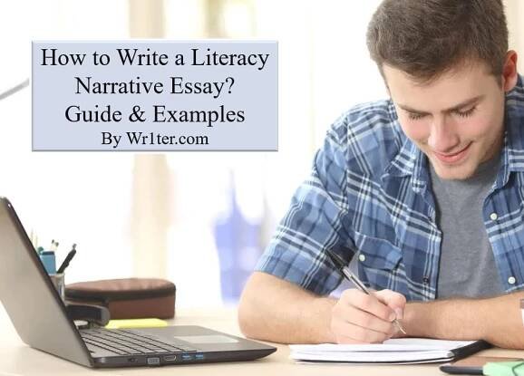 Literacy Narrative Essay: Writing From Start to End