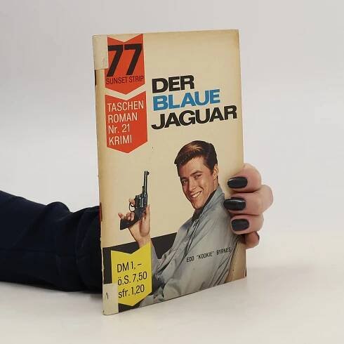 77 Sunset strip Taschenroman Nr.21 - Edd Byrnes - knihobot.cz