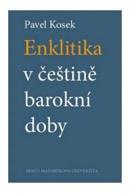 Enklitika v češtině barokní doby - 978-80-7294-897-0