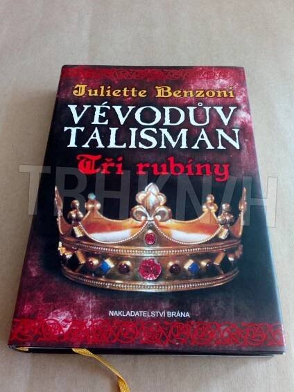 Kniha Vévodův talisman - Tři rubíny - Trh knih - online antikvariát