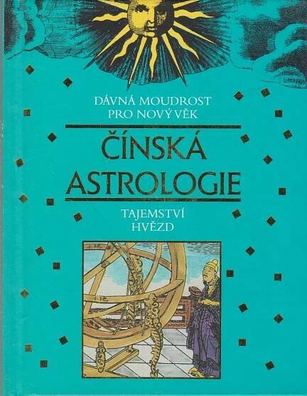 Čínská astrologie - Antikvariát Dlážděná