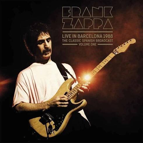 Frank Zappa - Live In Barcelona 1988 Vol.1 (2 LP) - Muziker