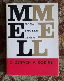 Marx Engels Lenin - O ženách a rodine (slovensky) - Knihy