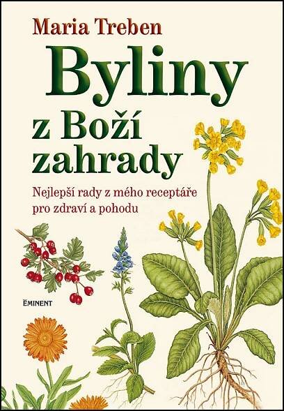 Byliny z Boží zahrady - Maria Treben - Knihy