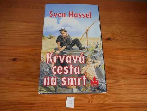 KRVAVÁ CESTA NA SMRT SVEN HASSEL KNIHA - Knihy