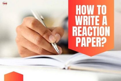What is a Reaction Paper? and How to Write It? | The Enterprise World