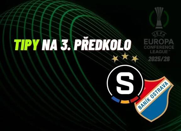 Sparta a Baník bojují ve 3. předkole Konferenční ligy – jaké mají soupeře a hodnotné tipy