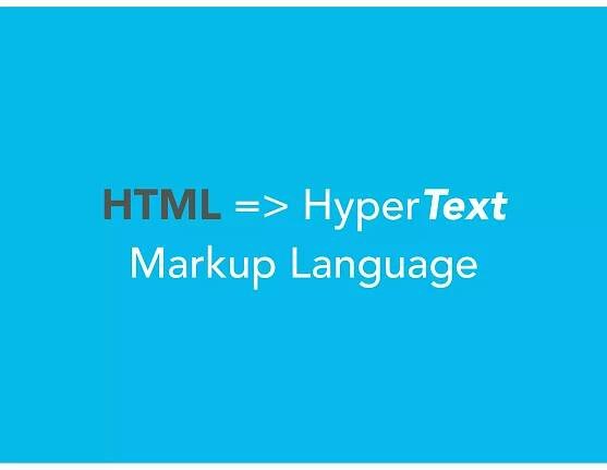 HTML => HyperText
Markup Language
 