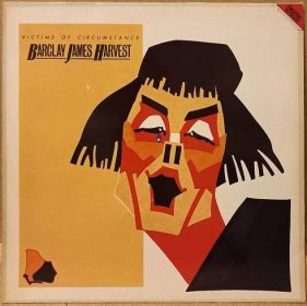 LP Barclay James Harvest - Victims Of Circumstance, 1984 EX - LP / Vinylové desky
