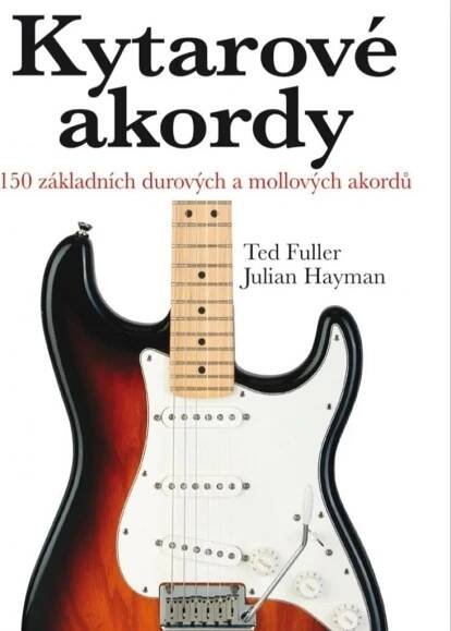 Kytarové akordy 150 základních akordů
