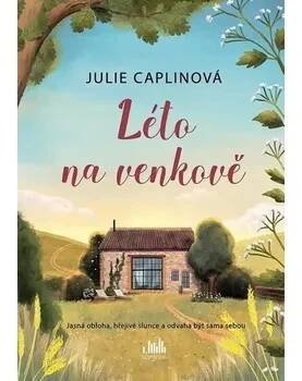 Léto na venkově [E-kniha] - Caplinová Julie