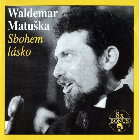 DISKOGRAFIE WALDEMAR MATUŠKA