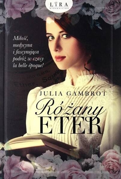RÓŻANY ETER - Julia Gambrot [KSIĄŻKA]