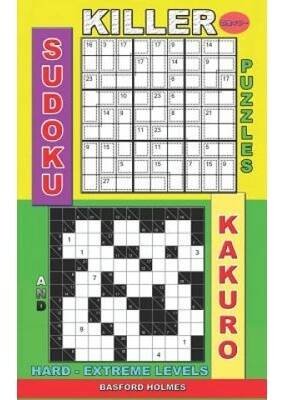 Killer sudoku puzzles and Kakuro.: Hard - extreme levels.
