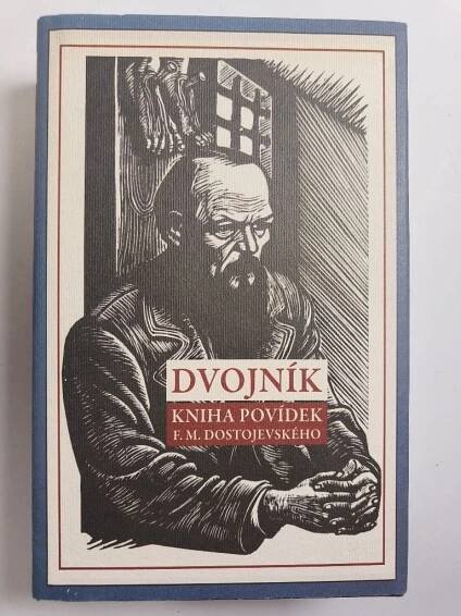 Dvojník - Kniha povídek F. M. Dostojevského