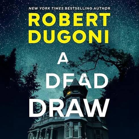 A Dead Draw Audiobook By Robert Dugoni cover art