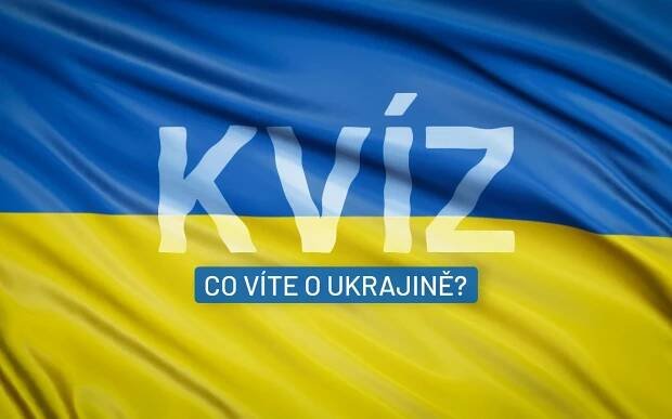 Všichni jsme dnes Ukrajinci, řekl prezident Zelenskyj. Jak dobře znáte jeho zemi?