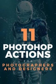 11 New Amazing Photoshop Actions for Photographers & Designers. Fresh and highly creative Photoshop actions with video tutorials, that shows how to setup your file as well as in-depth effect customization techniques.