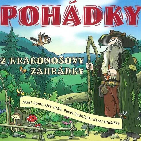 Josef Somr, Ota Jirák, Pavel Z: Adamec: Pohádky z Krakonošovy zahrádky - CD