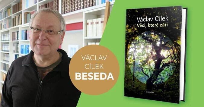 Beseda: Václav Cílek – Věci, které září