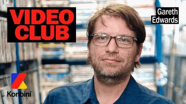 De spectateur à réalisateur : Gareth Edwards est dans le Vidéo Club
