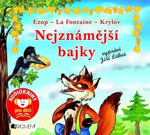 Ezop, La Fontaine, Krylov: Nejznámější bajky - Jana Eislerová (čte Jiří Lábus) [CDmp3]