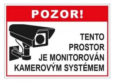 Pozor! Tento prostor je monitorován kamerovým systémem, plast A4 - Informační značky | REO AMOS