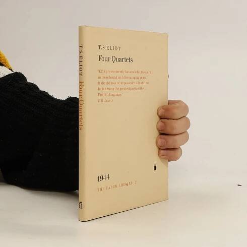 Four Quartets - Thomas Stearns Eliot - knihobot.cz