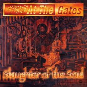 At the Gates, Slaughter of the Soul (1995)