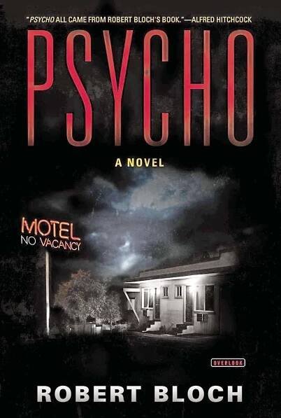 Psycho by Robert Bloch