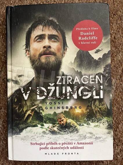 Kniha Ztracen v džungli - strhující příběh o přežití v Amazonii podle skutečných událostí - Trh knih - online antikvariát