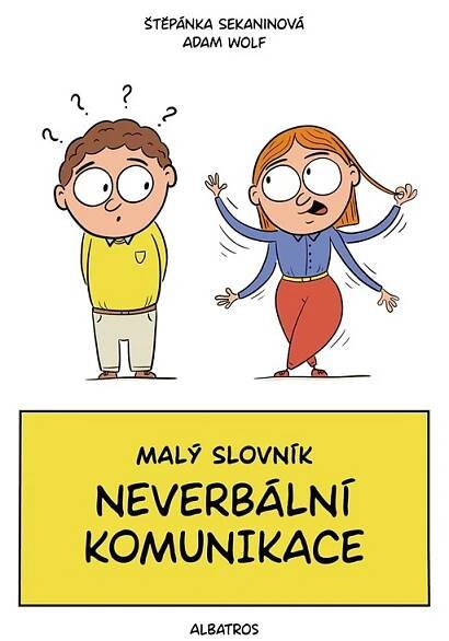 Malý slovník neverbální komunikace