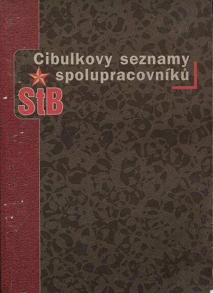 Cibulkovy seznamy spolupracovníků StB - Odborné knihy